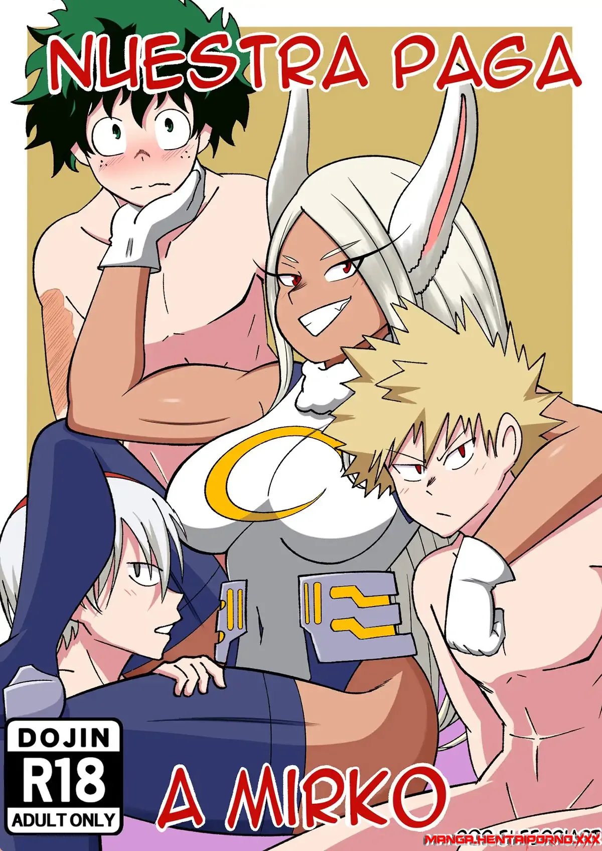 Nuestra Paga a MIRKO (My hero academia)